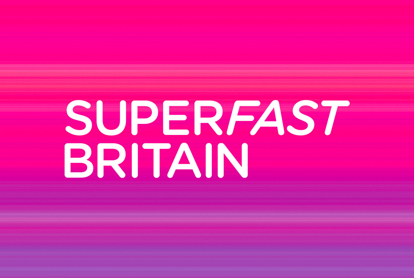 SuperFast Broadband For Free